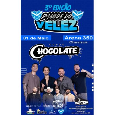 3º LOTE PISTA - Pagode do Velez 21/04 com Grupo Chocolate, Modão de Boteco e Wil